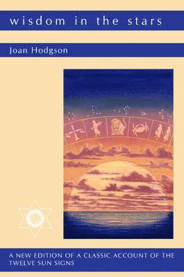 White Eagle, Joan Hodgson - Wisdom in the Stars, Häftad