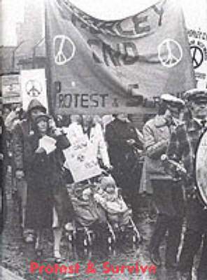 Matthew Higgs, etc. - Protest and Survive Exhibition Catalogue, Häftad