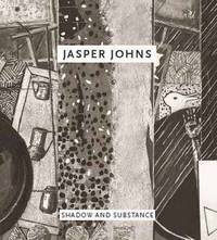 bokomslag Jasper Johns: Shadow and Substance