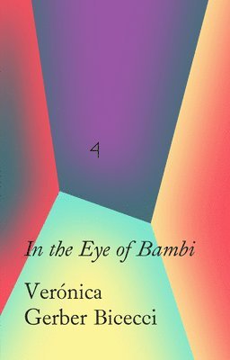 bokomslag In the Eye of Bambi
