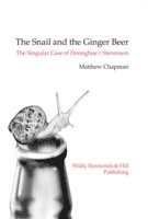 bokomslag The Snail and the Ginger Beer