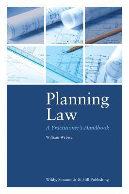 Planning Law: A Practitioner's Handbook 1