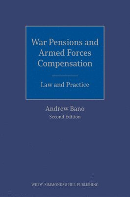 bokomslag War Pensions and Armed Forces Compensation: Law and Practice