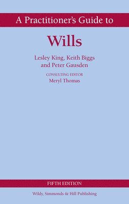 A Practitioner's Guide to Wills 1