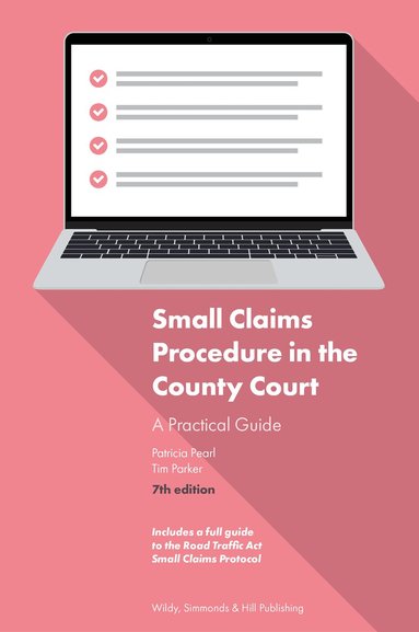 Patricia Pearl, Tim Parker - Small Claims Procedure in the County Court: A Practical Guide, Häftad