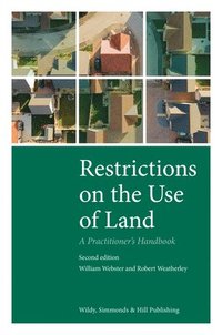 bokomslag Restrictions on the Use of Land: A Practitioner's Handbook