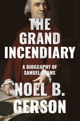 Noel B Gerson, Noel B. Gerson - Grand Incendiary, Häftad