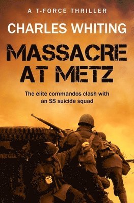 bokomslag Massacre at Metz