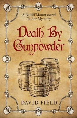 Death By Gunpowder 1