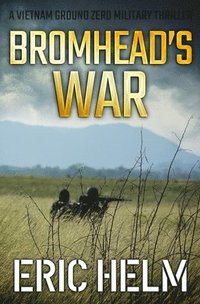 bokomslag Bromhead's War