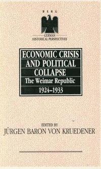 bokomslag Economic Crisis and Political Collapse