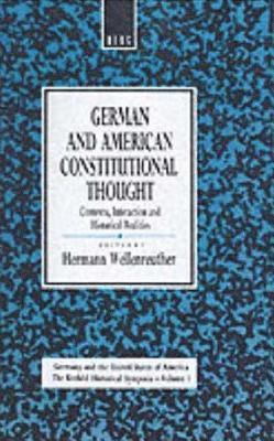 Hermann Wellenreuther, Hermann Wellenreuther - German and American Constitutional Thought, Inbunden