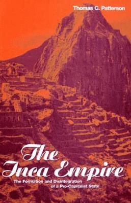 Thomas C. Patterson - Inca Empire, Häftad