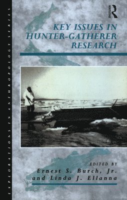Key Issues in Hunter-Gatherer Research 1