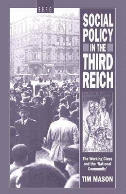 Social Policy in the Third Reich 1