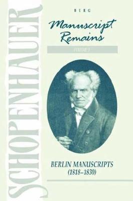Schopenhauer: Manuscript Remains (V3) 1