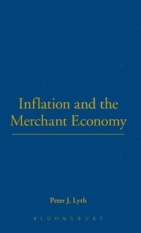 bokomslag Inflation and the Merchant Economy