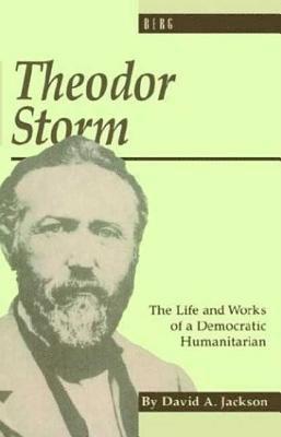 David Jackson - Theodor Storm, Inbunden