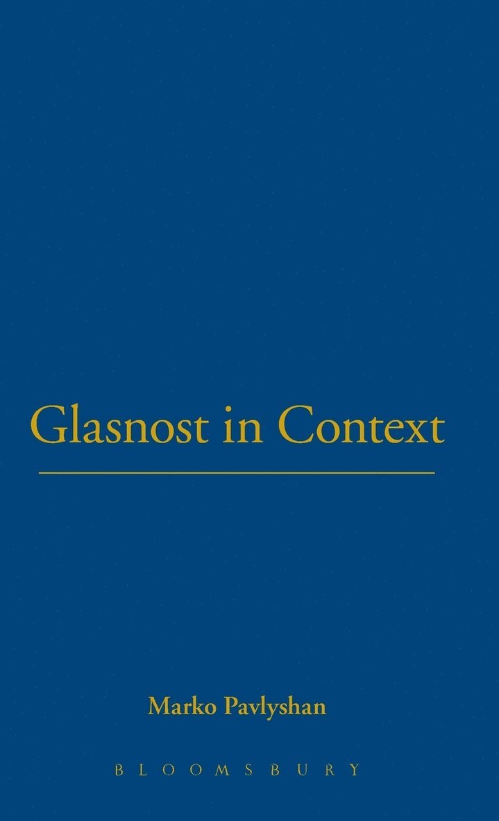 Glasnost in Context 1