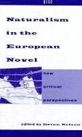 bokomslag Naturalism in the European Novel