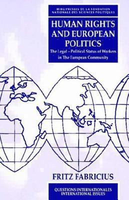 Human Rights and European Politics 1