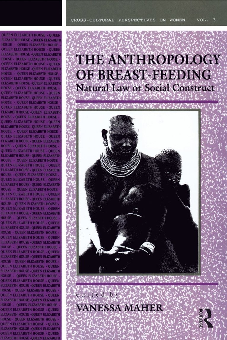 Vanessa Maher - Anthropology of Breast-Feeding, Häftad