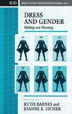 Ruth Barnes, Joanne B. Eicher - Dress and Gender, Häftad