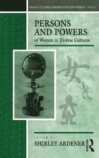bokomslag Persons and Powers of Women in Diverse Cultures