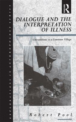 Dialogue and the Interpretation of Illness 1