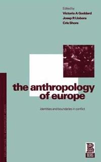 bokomslag The Anthropology of Europe