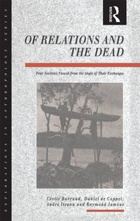 bokomslag Of Relations and the Dead