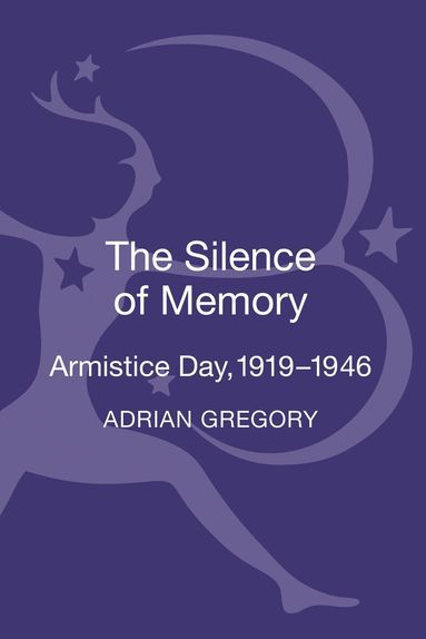 Adrian Gregory, Jay Winter - Silence of Memory, Inbunden