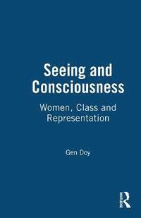 bokomslag Seeing and Consciousness