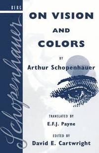 bokomslag On Vision and Colors by Arthur Schopenhauer