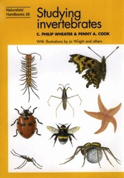 C. Philip Wheater, Penny A. Cook - Studying Invertebrates, Häftad