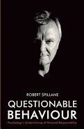 Robert Spillane - Questionable Behaviour, Häftad