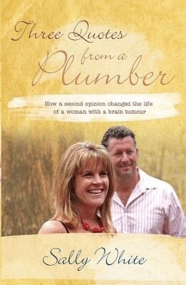 Sally White - Three Quotes from a Plumber, Häftad