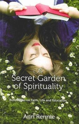 Ann Rennie - Secret Garden of Spirituality, Häftad