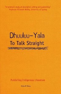 bokomslag Dhuuluu-Yala - To Talk Straight