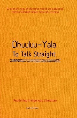 Dhuuluu-Yala - To Talk Straight 1