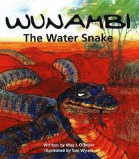 bokomslag Wunambi the Water Snake