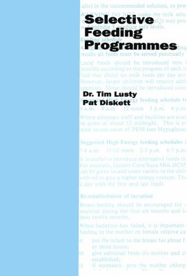 Tim Lusty - Selective Feeding Programmes, Häftad