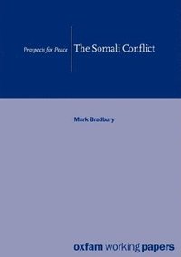 bokomslag The Somali Conflict