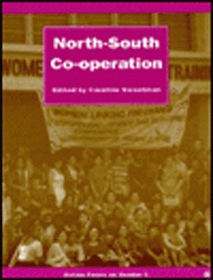 Caroline Sweetman - North-South Co-operation, Häftad