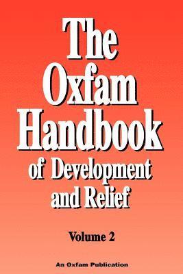 Deborah Eade, Suzanne Williams - The Oxfam Handbook of Development and Relief. Volume 2, Häftad