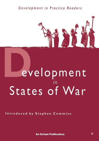Deborah Eade - Development in States of War, Häftad