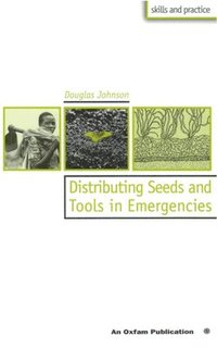 bokomslag Distribution of Seeds and Tools in Emergencies