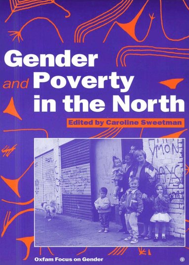 bokomslag Gender and Poverty in the North