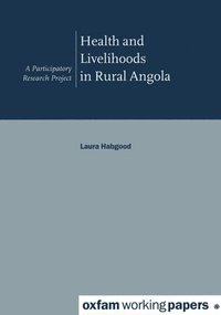 bokomslag Health and Livelihoods in Rural Angola