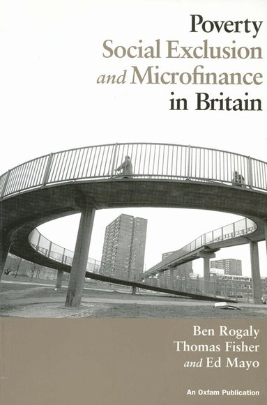 bokomslag Poverty, Social Exclusion and Microfinance in Britain